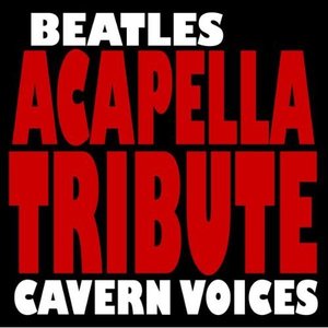 Beatles Acapella Tribute