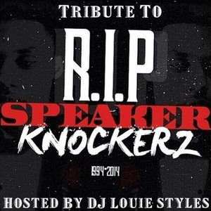 Tribute To Speaker Knockerz