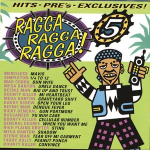 Ragga Ragga Ragga 5