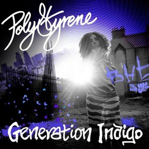 Generation Indigo (Bonus Track Version)