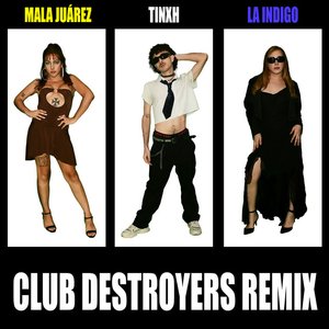 Club Destroyers Remix