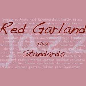 Red Garland Plays Standards