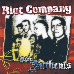 Riot Anthems