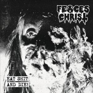 Eat shit and die!