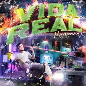 La Vida Real [Explicit]