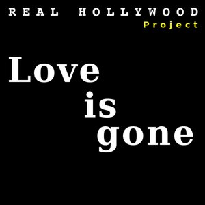 Love Is Gone