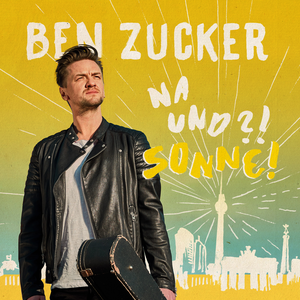 Ben Zucker - Schlager Die Hits Des Sommers - Zortam Music