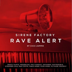 Rave Alert