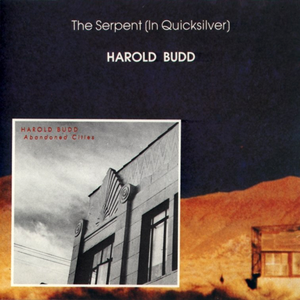The Serpent (In Quicksilver) / Abandoned Cities cover