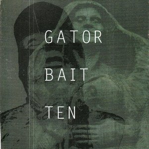 Gator Bait Ten