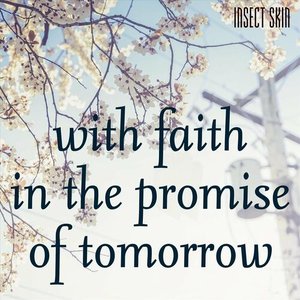 With Faith in the Promise of Tomorrow