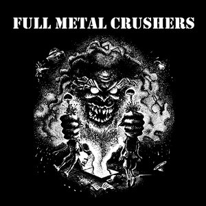 Full Metal Crushers