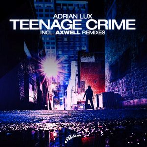 “Teenage Crime”的封面