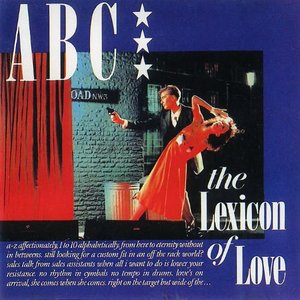 The Lexicon Of Love (Deluxe Edition)