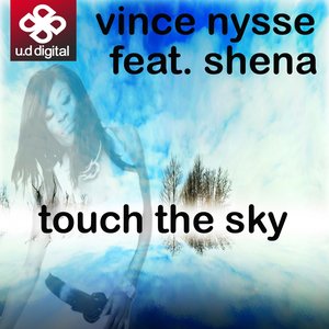 Touch the Sky (feat. Shena)