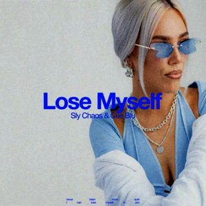 “Lose Myself”的封面