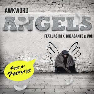 Angels (feat. Jasiri X, Mk Asante & Voli)