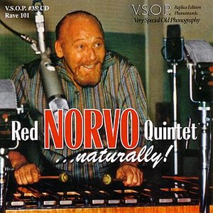 Red Norvo Quintet...Naturally