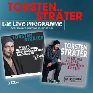 Die Live-Programme - Selbstbeherrschung Umständehalber Abzugeben / Es Ist Nie Zu Spät, Unpünktlich Zu Sein