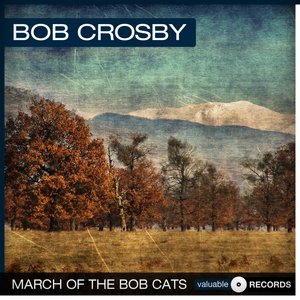 March of the Bob Cats