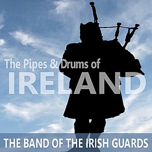 The Pipes and Drums of Ireland