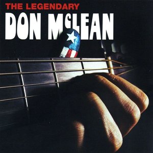 Don Mclean - The Legendary Don Mclean - Zortam Music