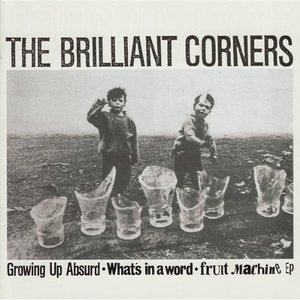 Growing Up Absurd - What's In A Word - Fruit Machine EP