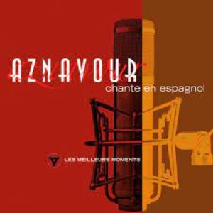 Charles Aznavour chante en espagnol - Les meilleurs moments (Remastered 2014)