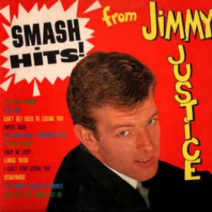 Smash Hits from Jimmy Justice