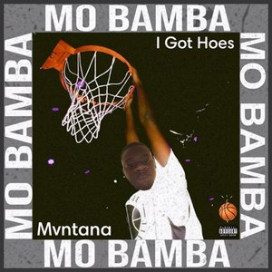 I Got Hoes (Mo Bamba)