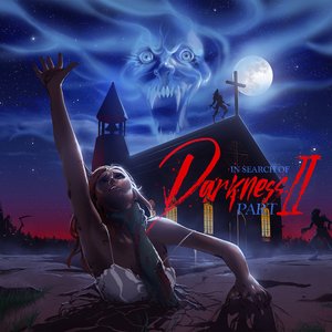 In Search of Darkness: Pt. Two (Original Score)