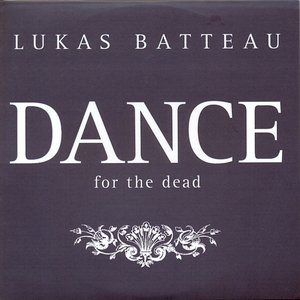 Dance (For the Dead)