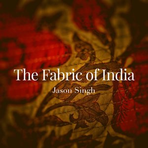 The Fabric of India