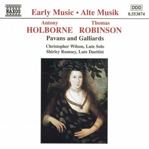 Holborne - Robinson: Pavans and Galliards