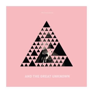 And the Great Unknwon, Vol. 1 & Vol. 2