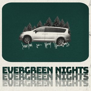 Evergreen Nights