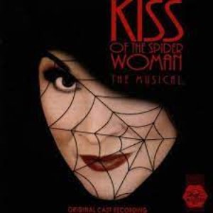 Kiss of the Spider Woman (Original Cast Recording)