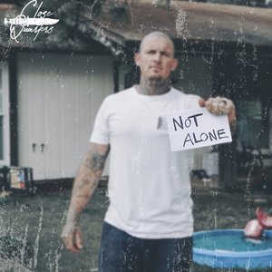 Not Alone