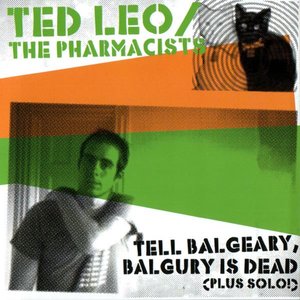 Image for 'Tell Balgeary, Balgury Is Dead'