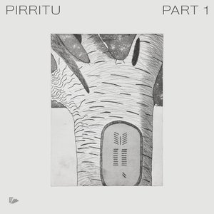 Pirritu Part 1