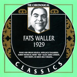 The Chronological Classics: Fats Waller 1929