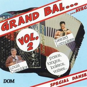 Grand bal, vol. 2 : Pasos, tangos, boleros, valses