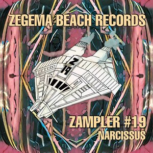 Zampler #19 - Narcissus