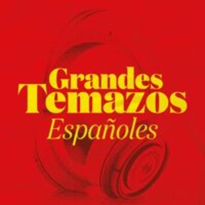 Grandes Temazos Españoles