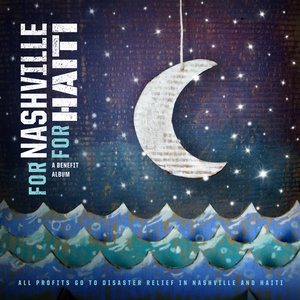 For Nashville: For Haiti - Disc 1