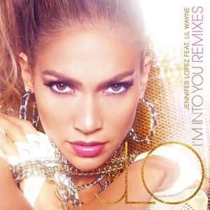 I'm Into You (Remixes)