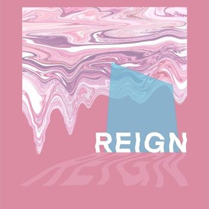 Reign