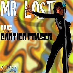 Mr Lost (feat. Cartier Fraser)