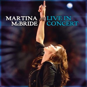 'Martina McBride: Live in Concert' için resim