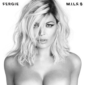 “M.I.L.F. $ - Single”的封面